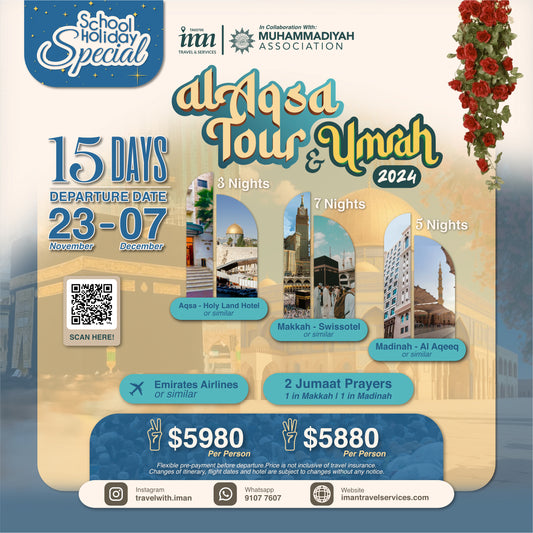 Al-Aqsa Tour & Umrah (23 Nov 2024)